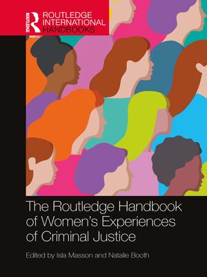 cover image of The Routledge Handbook of Women's Experiences of Criminal Justice